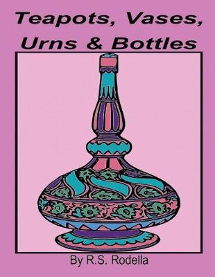 Book cover for Teapots, Vases, Urns & Bottles