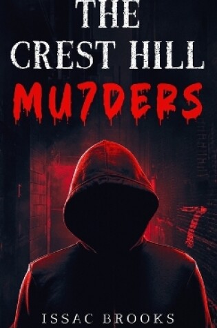 Cover of The Crest Hill Mu7ders