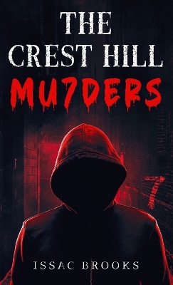Book cover for The Crest Hill Mu7ders