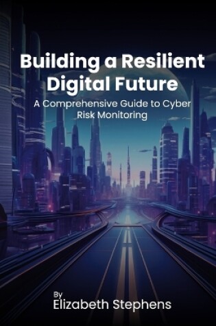 Cover of Building a Resilient Digital Future