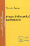 Book cover for Process Philosophical Deliberations