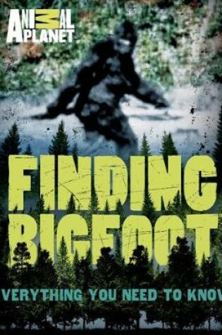 Cover of Finding Bigfoot