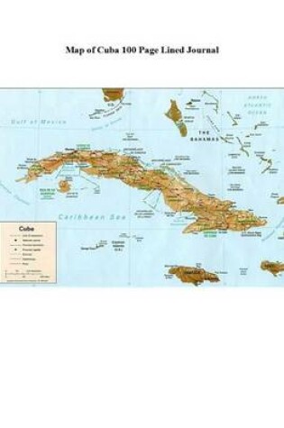 Cover of Map of Cuba 100 Page Lined Journal