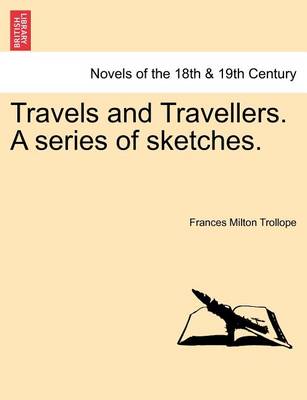Book cover for Travels and Travellers. A series of sketches.