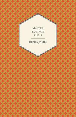 Book cover for Master Eustace (1871)