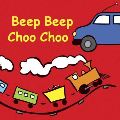 Book cover for Beep Beep Choo Choo