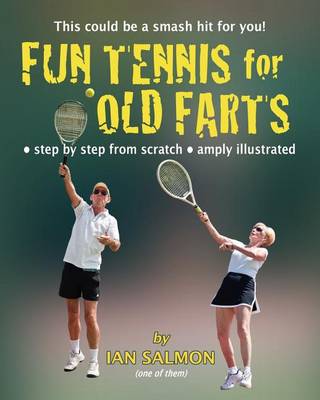 Book cover for Fun Tennis for Old Farts