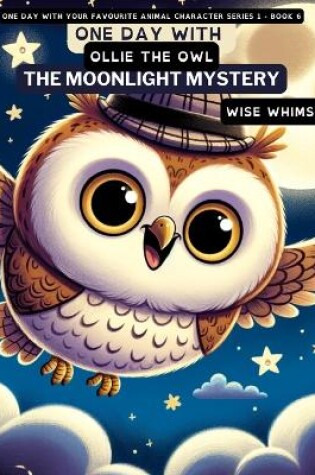 Cover of One Day with Ollie the Owl