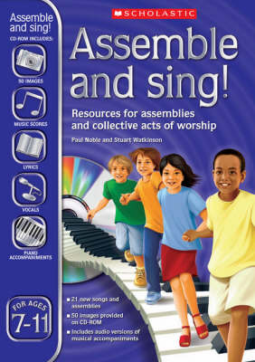 Book cover for Assemble and Sing! Ages 7-11