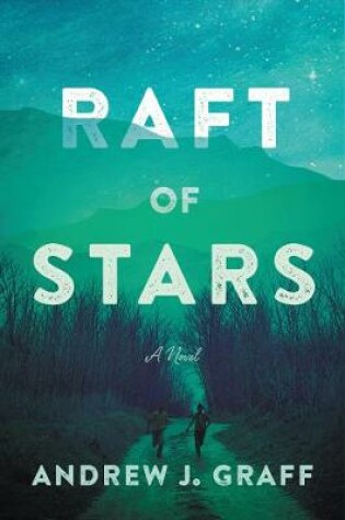 Cover of Raft of Stars