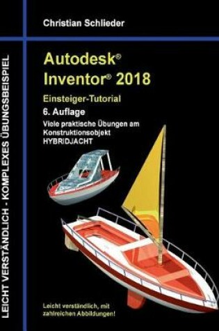 Cover of Autodesk Inventor 2018 - Einsteiger-Tutorial Hybridjacht