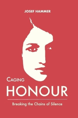 Cover of Caging the Honour