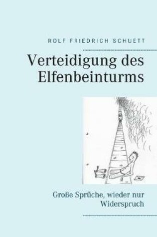 Cover of Verteidigung des Elfenbeinturms