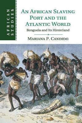 Book cover for An African Slaving Port and the Atlantic World