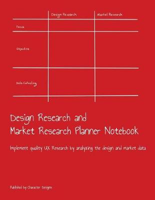 Book cover for Design Research and Market Research Planner Notebook