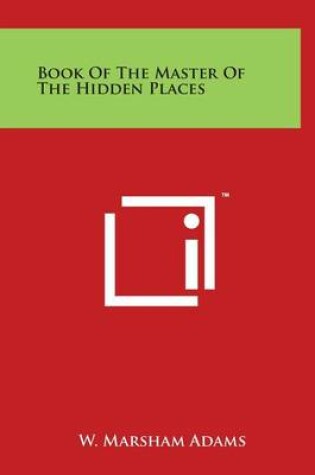 Cover of Book of the Master of the Hidden Places