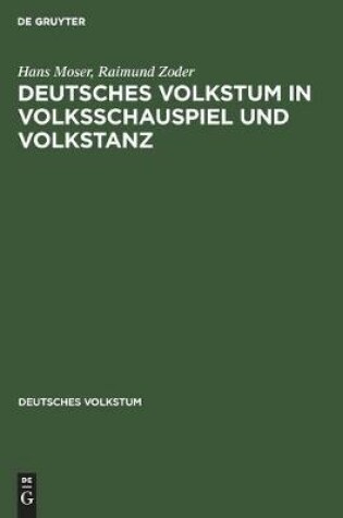 Cover of Deutsches Volkstum in Volksschauspiel Und Volkstanz