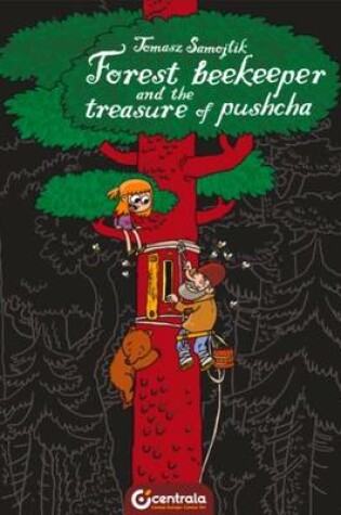 Cover of Forest Beekeeper and the Treasure of Pushcha