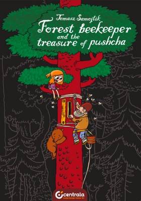 Book cover for Forest Beekeeper and the Treasure of Pushcha