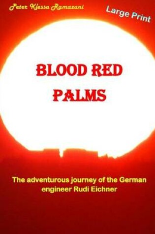 Cover of Blood Red Palms - Large Print