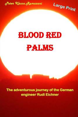 Book cover for Blood Red Palms - Large Print