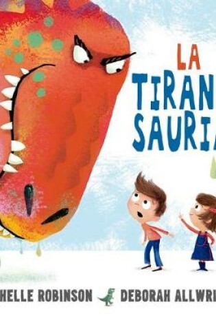 Cover of La Tiranosauria