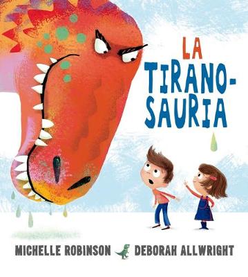 Book cover for La Tiranosauria