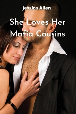 Book cover for She Loves Her mafia cousins