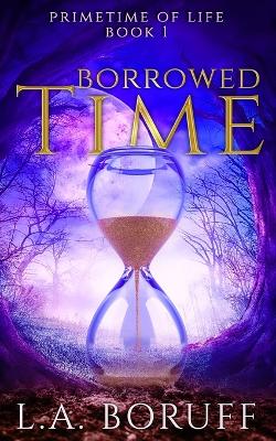 Book cover for Borrowed Time