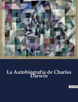 Book cover for La Autobiografía de Charles Darwin
