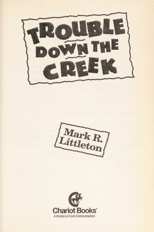 Cover of Trouble Down the Creek