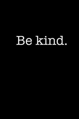 Cover of Be Kind