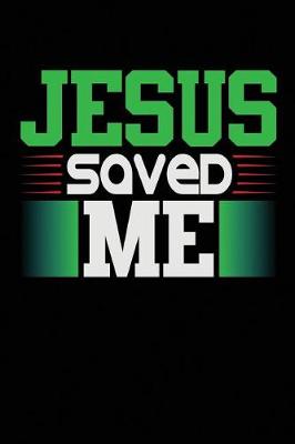 Book cover for Jesus Saved Me