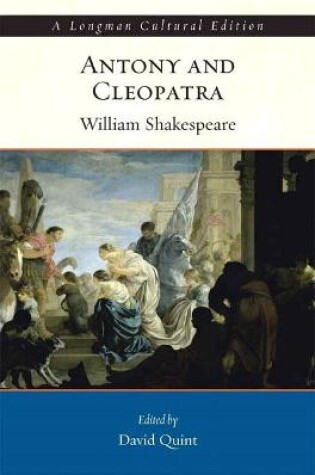 Cover of Antony and Cleopatra, A Longman Cultural Edition