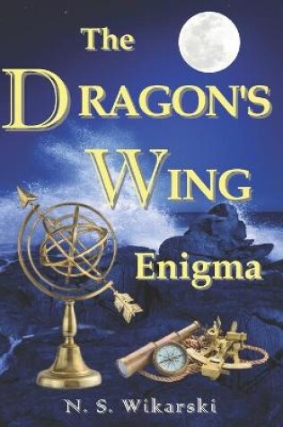 Cover of The Dragon's Wing Enigma