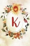Book cover for Notebook 6"x9", Letter K, Orange Green Floral Design