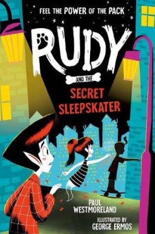 Cover of Rudy and the Secret Sleepskater