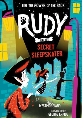 Book cover for Rudy and the Secret Sleepskater