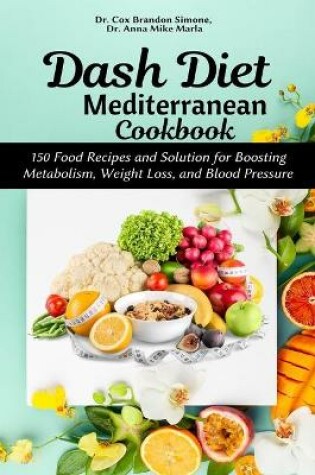 Cover of Dash Diet Mediterranean Cookbook