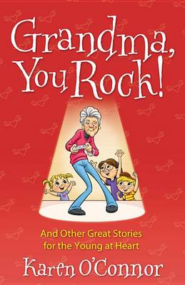 Cover of Grandma, You Rock!