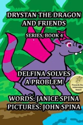 Cover of Drystan the Dragon and Friends Series Book 4