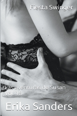 Book cover for Fiesta Swinger. Las Aventuras de Susan Vol. 18
