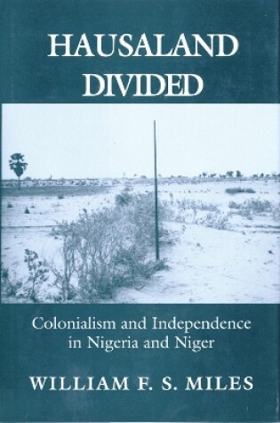 Cover of Hausaland Divided