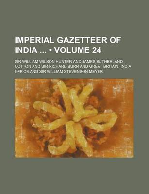 Book cover for Imperial Gazetteer of India (Volume 24)