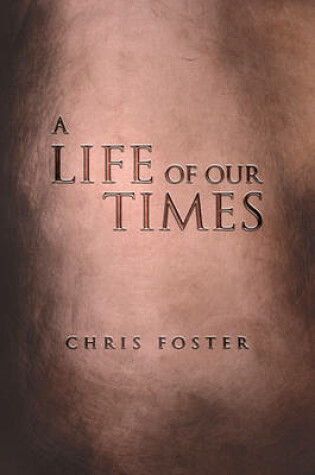 Cover of A Life of Our Times