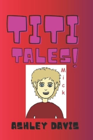 Cover of Titi Tales Mick