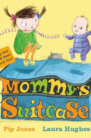 Cover of Mommy's Suitcase