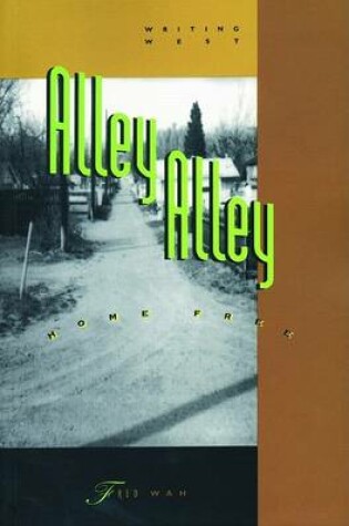 Cover of Alley Alley Home Free