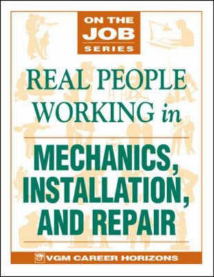 Book cover for Real People Working in Mechanics, Installation, and Repair