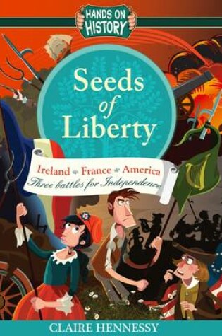 Cover of Seeds of Liberty - Three Stories